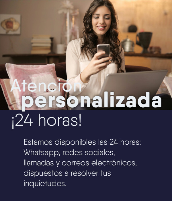 Atención Personalizada las 24hs